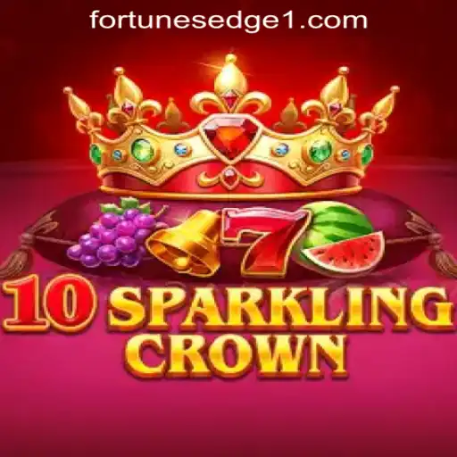 10SparklingCrown: A Dazzling New Game by Fortune's Edge Gaming