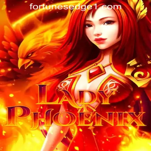 Explore the Exciting World of LadyPhoenix: A Dive into Fortune's Edge Gaming