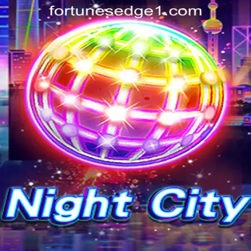 Explore the Thrilling World of NightCity: A Guide to the Latest Sensation by Fortune's Edge Gaming